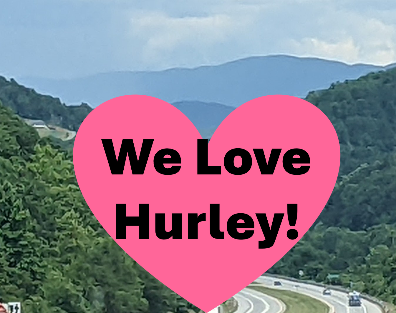 We love Hurley heart on top of mountains